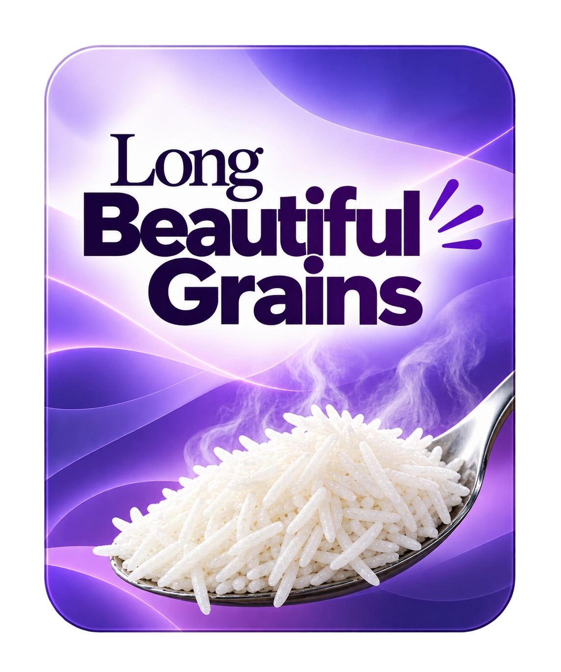 Long Beautiful Grains